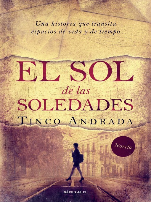 Title details for El sol de las soledades by Tinco Andrada - Available